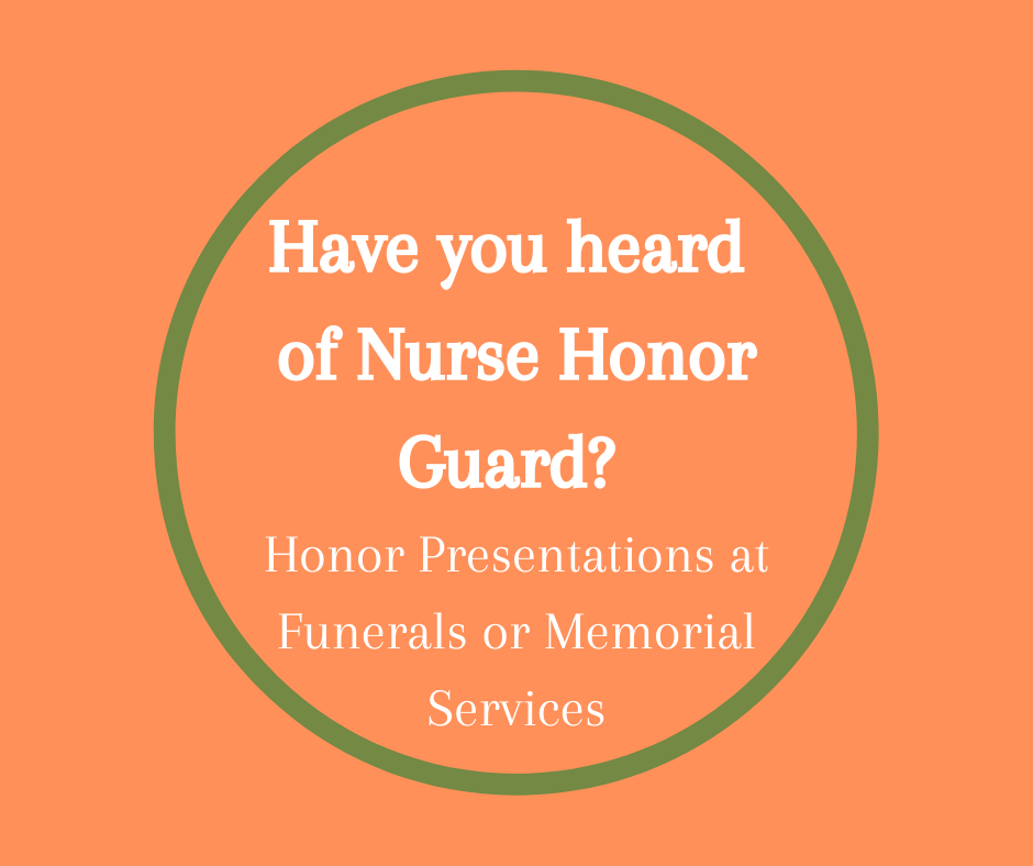 Have You Heard of Nurse Honor Guard?