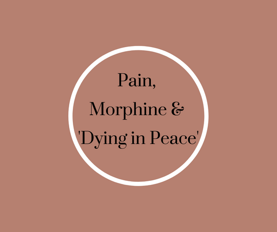 Pain, Morphine & 