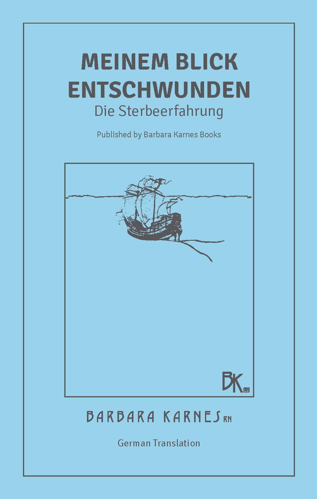 Gone From My Sight German Translation