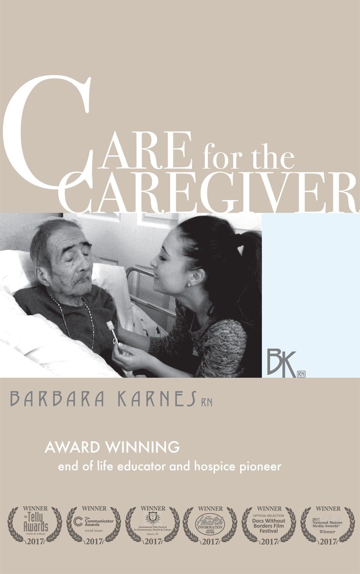 DVD: Care For The Caregiver (28 minutes) by Barbara Karnes, RN Suggestions for creating a fulfilling work environment, staying balanced and healthy amid constant sadness, and maintaining a happy, engaged personal life.