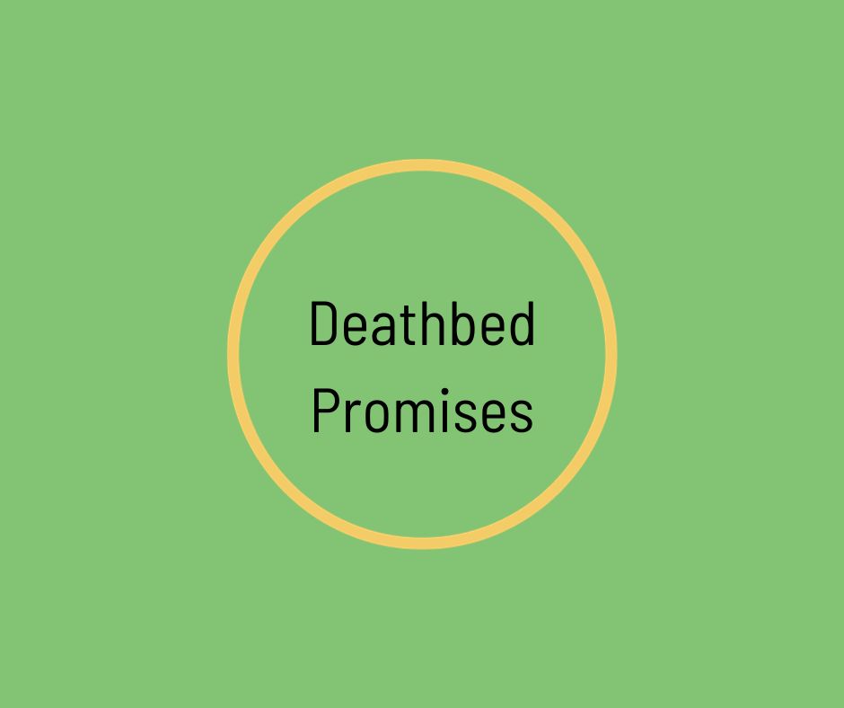 Deathbed Promises