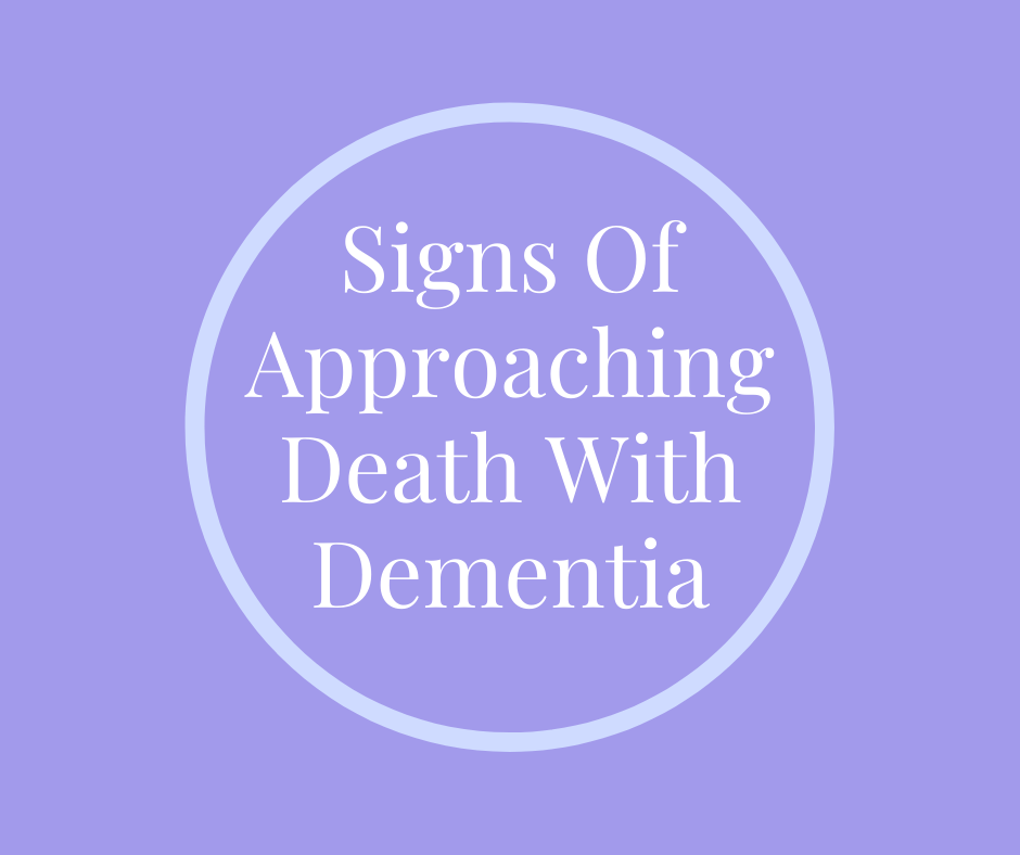 Signs of Approaching Death with Dementia: Barbara Karnes, RN