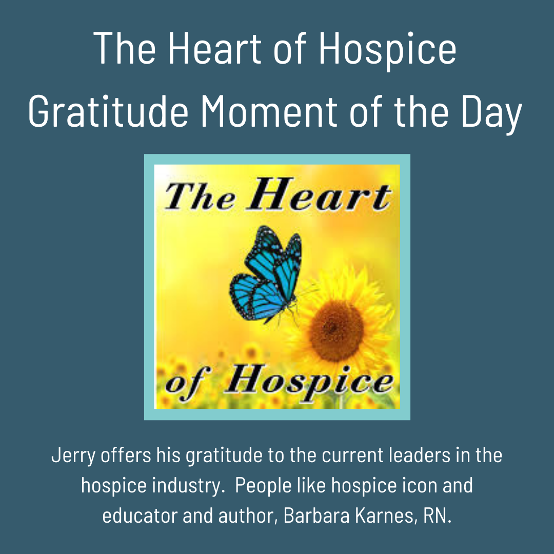 The Heart of Hospice: Gratitude Moment of the Day #5 with Barbara Karnes, RN