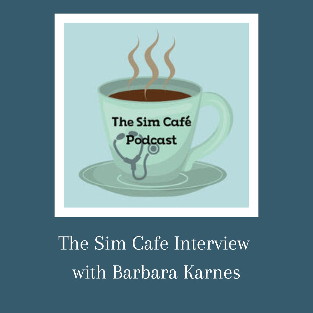 The Sim Cafe Interview with Barbara Karnes