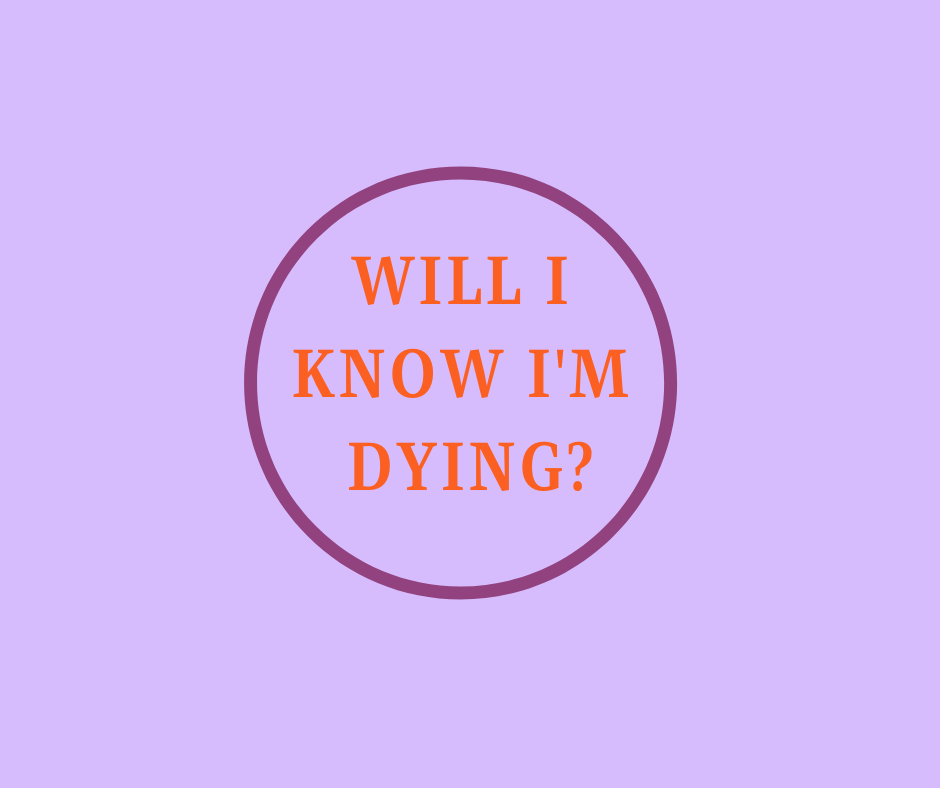 American Hospice Pioneer, Barbara Karnes, RN answers the question: Can you look back after a death and see that yes, they were dying and no one knew it? 