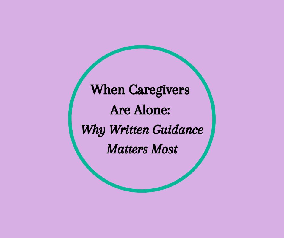 Why Caregivers Need Written Guidance at the End of Life article by Barbara Karnes, RN