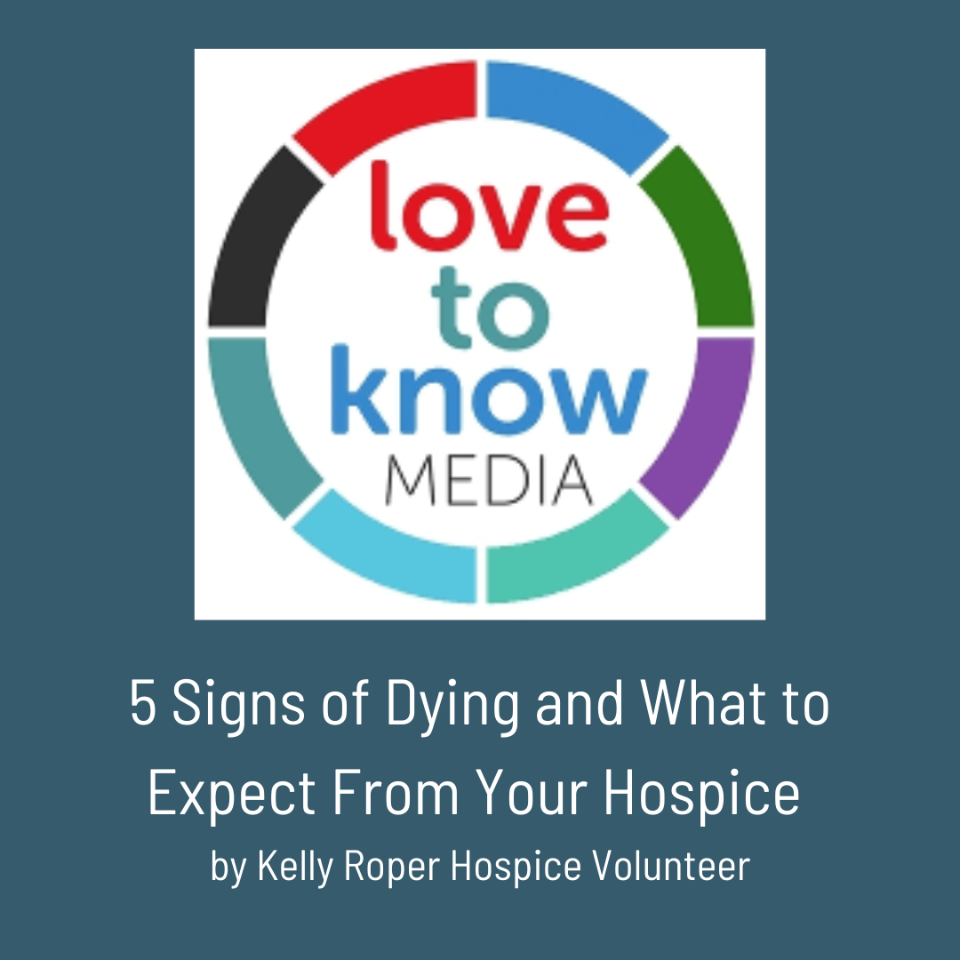 5 Signs of Dying and What to Expect From Your Hospice