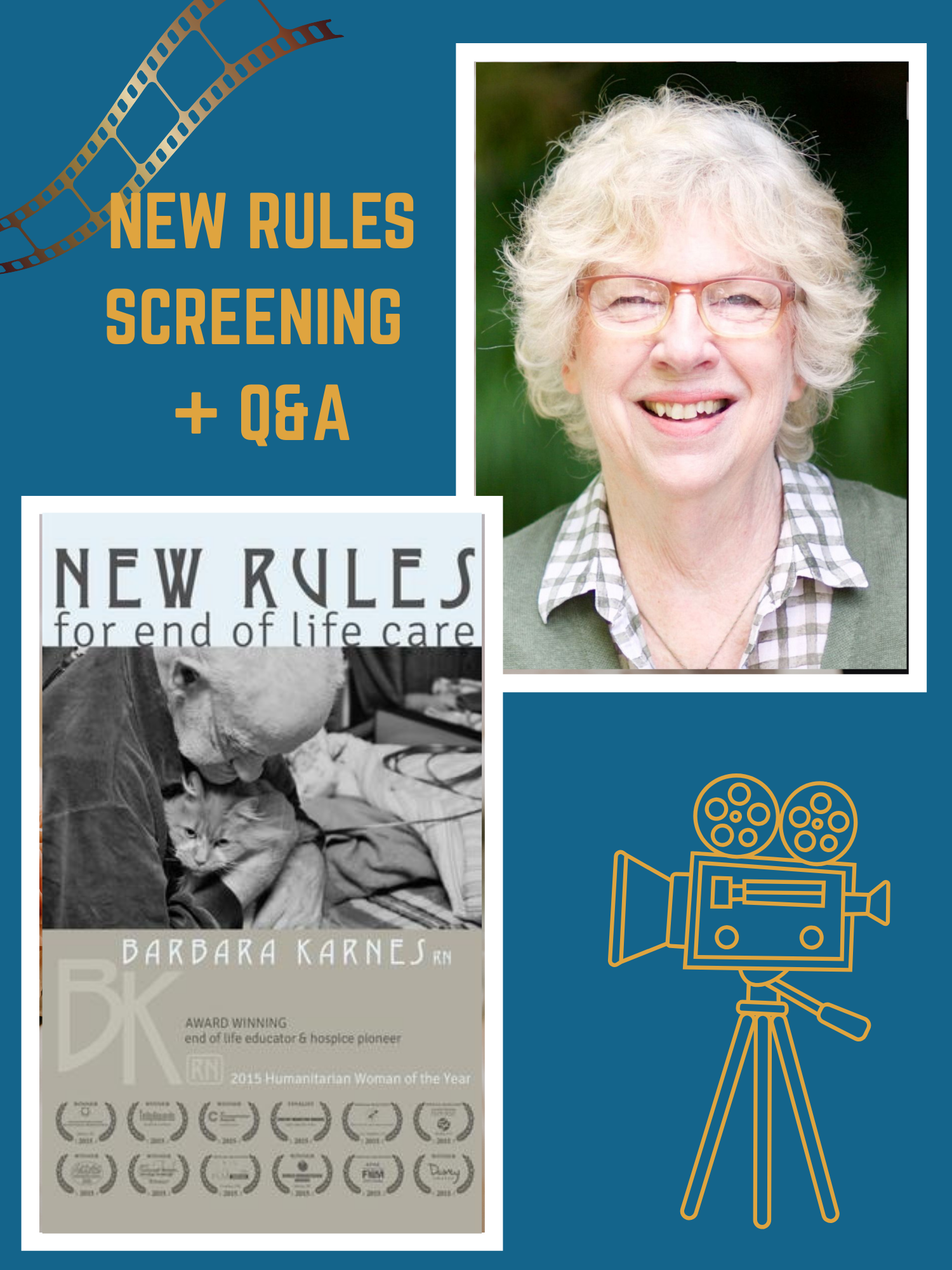 In Person Film Screening & Q&A with Barbara Karnes, RN – “New Rules for End of Life Care”