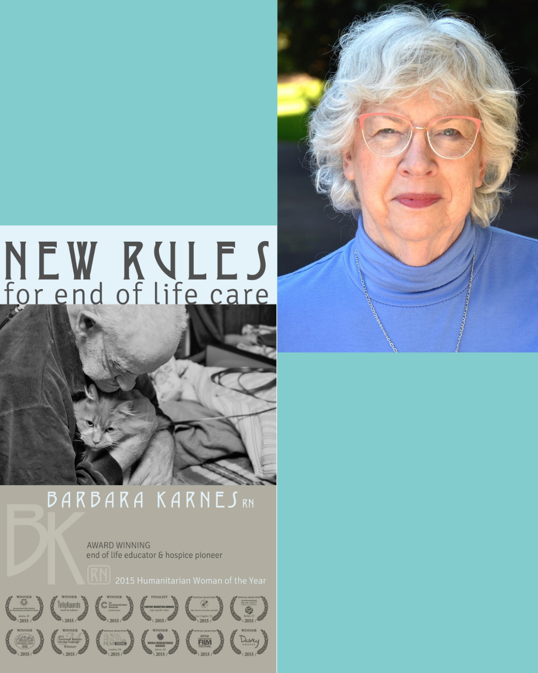 In Person Film Screening & Q&A with Barbara Karnes, RN – “New Rules for End of Life Care”