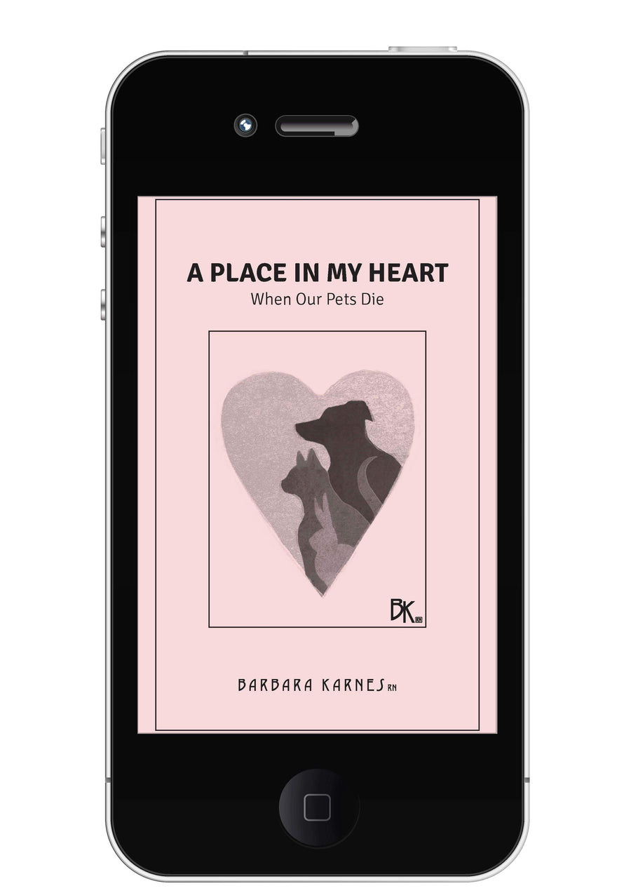 EBook - A Place In My Heart: When Our Pets Die EBook