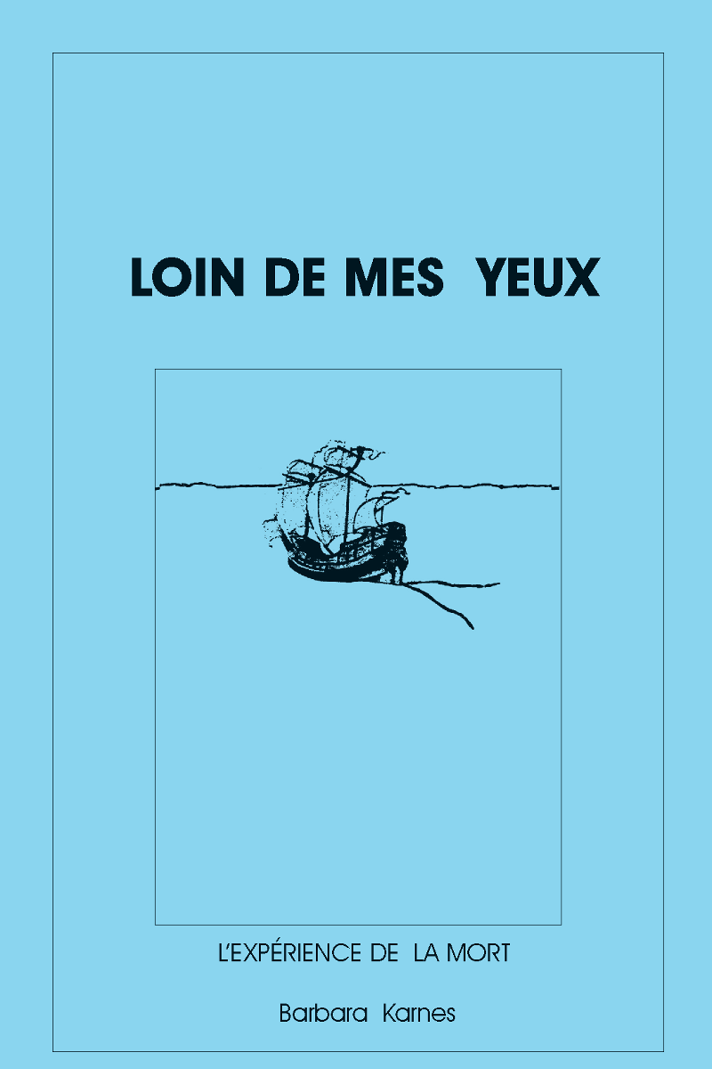 Booklet - Gone From My Sight: The Dying Experience French Translation